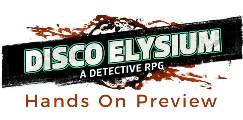 Disco-Elysium-Hands-on-preview-feature-img-810x400.jpg